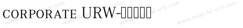 corporate URW字体转换